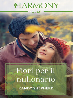 cover image of Fiori per il milionario